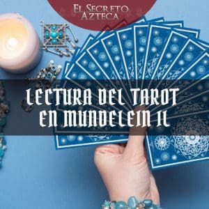 el-secreto-azteca-lectura-del-tarot-en-mundelein-il